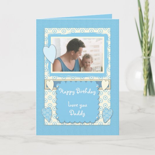 Daddy Birthday Foto blauer Gruß Karte (Vorderseite)