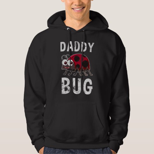 Daddy Bug Funny Ladybug Lover Cute Dad Fathers Day Hoodie (Vorderseite)