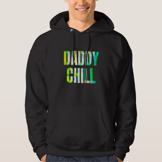 Daddy Chill Funny Viral Tik Trending Meme Distress Hoodie (Vorderseite)