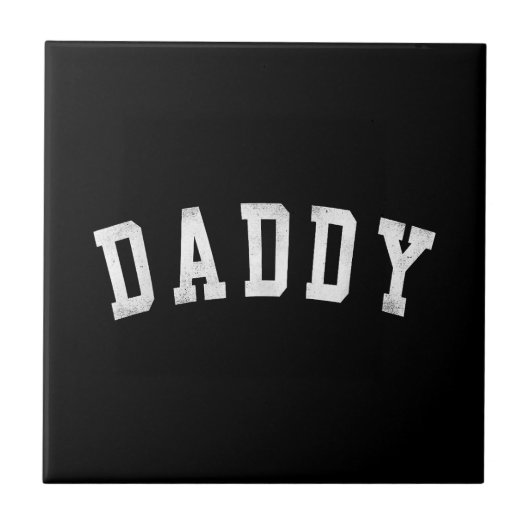 Daddy - Classic Bold Schriftart Papa Fliese (Vorderseite)
