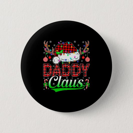 Daddy Claus Christmas Lights Matching Family Xmas  Button (Vorderseite)