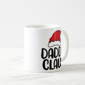 Daddy Claus - Christmas Matching Pajama Gift Kaffeetasse (VorderseiteRechts)