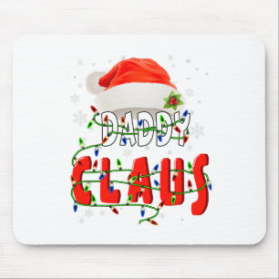 Daddy Claus Christmas Pajama Familie Matching Xmas Mousepad
