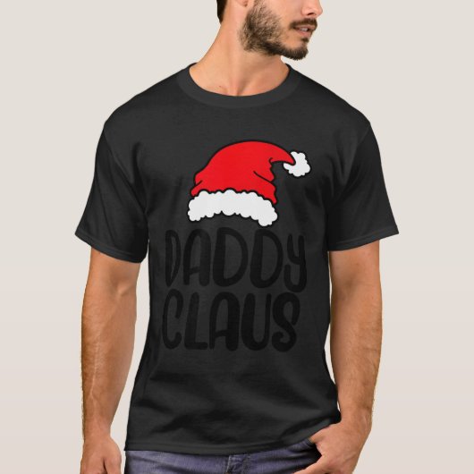 Daddy Claus, Family Matching Christmas Father Men T-Shirt (Vorderseite)
