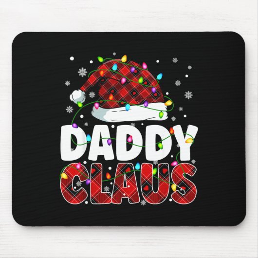 Daddy Claus Merry Christmas Santa Hat Family Match Mousepad (Vorne)