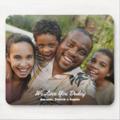Daddy Custom Foto and Message Mouse Pad Mousepad (Vorne)