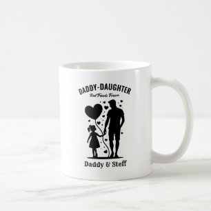Daddy-Daughter Best Friend Forever - Individuelle Kaffeetasse