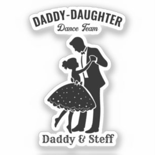Daddy-Daughter Dance Team (4) T - Shirt Aufkleber