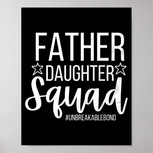 Daddy Daughter Squad Fathers Day Matching Dad And  Poster (Vorne)