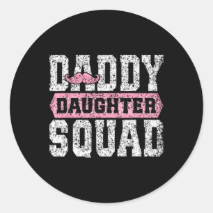 Daddy Daughter Squad Matching Vater Daughters Vate Runder Aufkleber