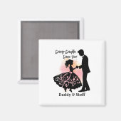 Daddy-Daughter-Tanzteam Magnet (Vorderseite/Rückseite)