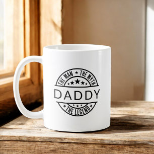 Daddy der Mann, der Mythos, der Legende Kaffeetasse