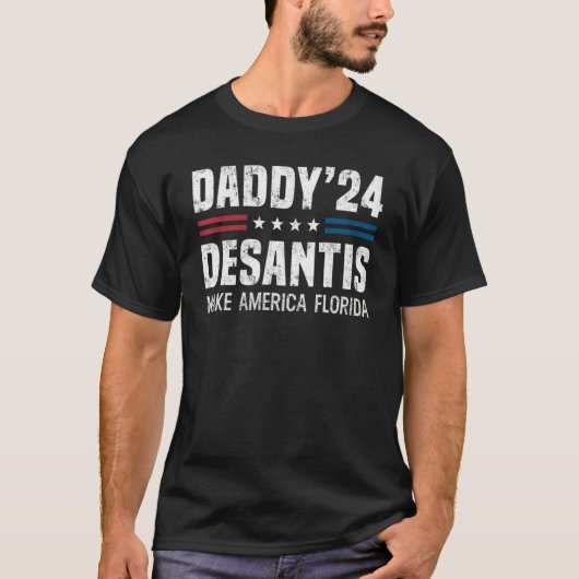 Daddy DeSantis 2024 - Amerika in Florida T-Shirt (Vorderseite)