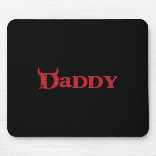Daddy Devil Horn Lazy Halloween Kostüm Gothic Pap Mousepad (Vorne)