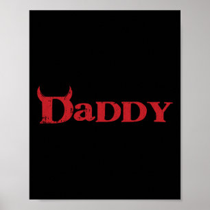 Daddy Devil Horn Lazy Halloween Kostüm Gothic Pap Poster