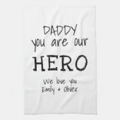 Daddy, du bist unser Hero Simple B&W Typografie Geschirrtuch (Vertikal)