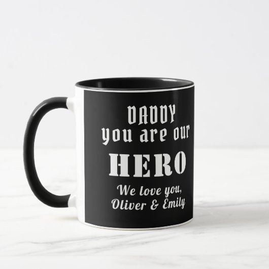 Daddy, du bist unsere Heldenvaterfamilie Black Tasse (Links)