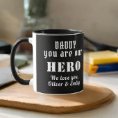 Daddy, du bist unsere Heldenvaterfamilie Black Tasse