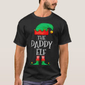 Daddy Elf Family Christmas Daddy Dad Father Elf Sw T-Shirt (Vorderseite)