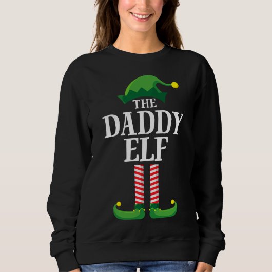 Daddy Elf Matching Family Group Weihnachts-Party Sweatshirt (Vorderseite)