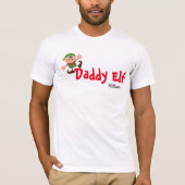 Daddy Elf T-Shirt (Vorderseite)
