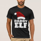 DADDY ELF VATER CHRISTMAS T - SHIRT (Vorderseite)