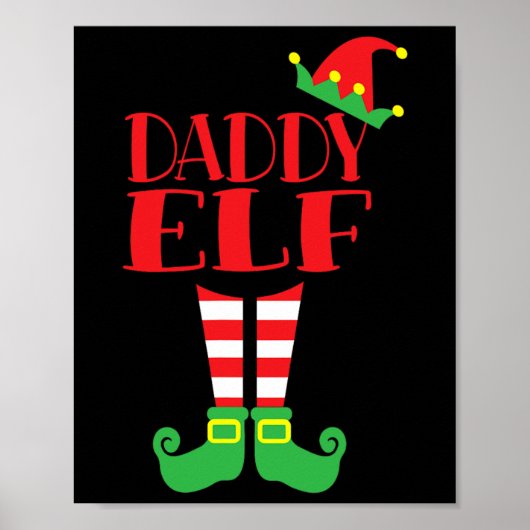 Daddy Elf Weihnachtssaison Vaters Mama Matching Te Poster (Vorne)