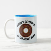 DADDY ERHÄLT FETT AN DER DONUT SHOP-FUNNY ZWEIFARBIGE TASSE (Links)