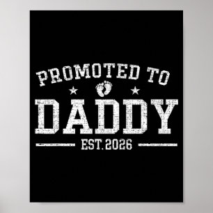 Daddy Est 2026 Daddy To Be Neuer Vater 2026 T-Shir Poster