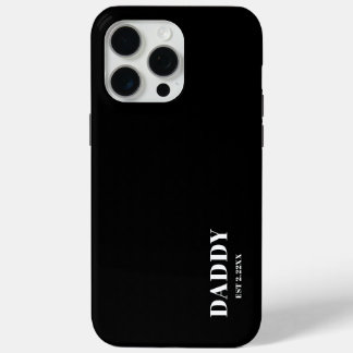 Daddy Est kundenspezifische Schwarz-Weiß-iPhone / Case-Mate iPhone Hülle