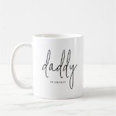 Daddy Establidy Date Baby Name New Dad Kaffeetasse (Links)