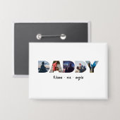 Daddy Father's day personalized photo gift  Button (Vorderseite/Rückseite)