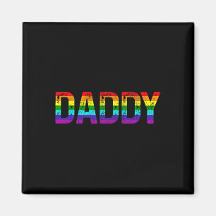 Daddy Gay Pride Month Lgbtq Vathers Day Rainbow Fl Magnet