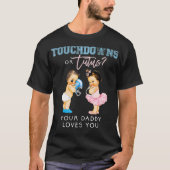 Daddy Gender Reveal Touchdown Tutu Baby Shower T-Shirt (Vorderseite)