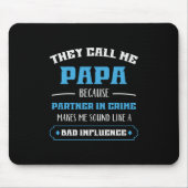 Daddy Geschenk, das sie mich Papa nennen Mousepad (Vorne)
