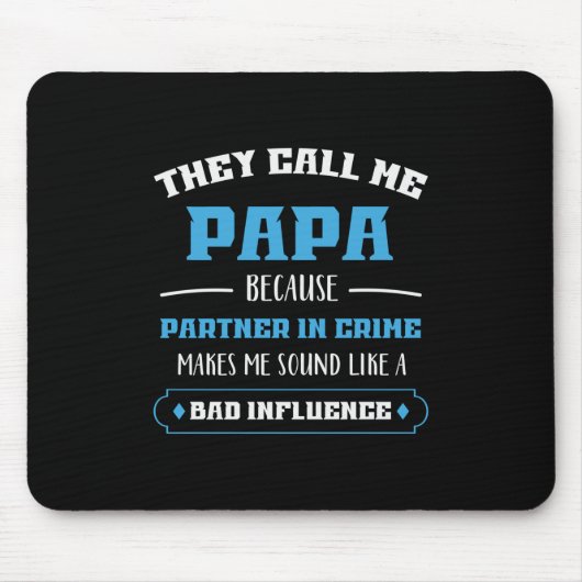 Daddy Geschenk, das sie mich Papa nennen Mousepad (Vorne)