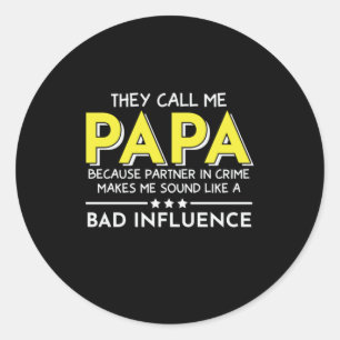 Daddy Geschenk, das sie mich Papas nennen Runder Aufkleber