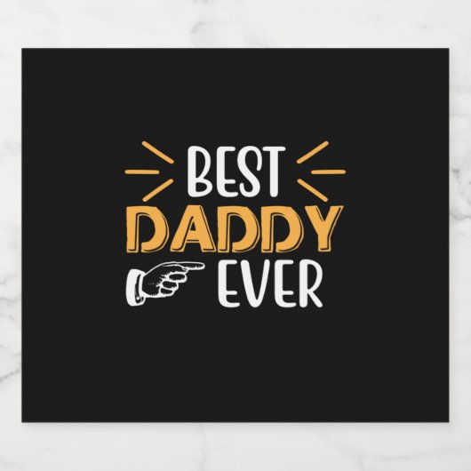 Daddy Gift Best Daddy Ever Bierflaschenetikett (Einzelnes Label)