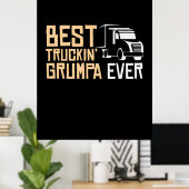 Daddy Gift Best Truckin Grumpa je Poster (Heimbüro)