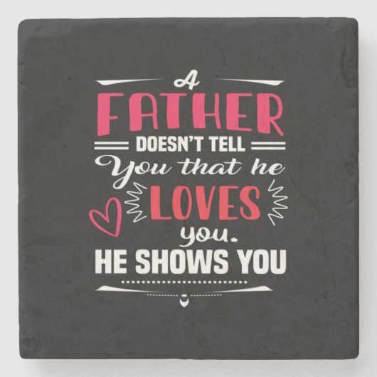 Daddy Gift ein Vater nicht sagen Steinuntersetzer (Vorderseite)