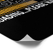 Daddy Gift Grandpa Loading Bitte Poster (Ecke)