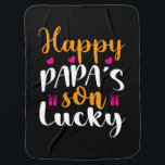 Daddy Gift Happy Papa's Son Lucky Babydecke<br><div class="desc">Daddy Gift Happy Papa's Son Lucky</div>