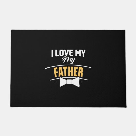 Daddy Gift I Liebe Mein Vater Fußmatte (Vorderseite)
