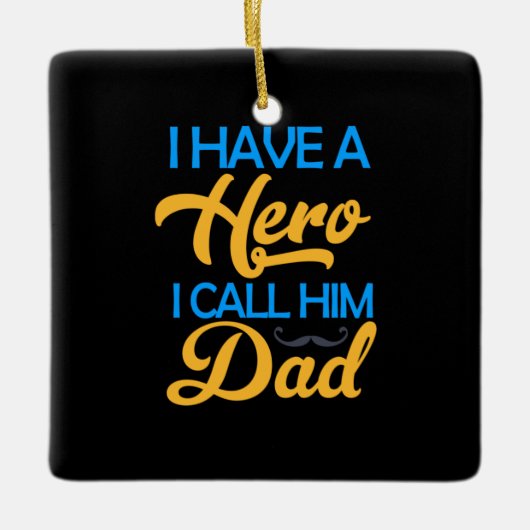 Daddy Gift Ich nenne ihn Vater Keramikornament (Vorderseite)