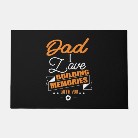 Daddy Gift Liebe Gebäude Erinnerungen mit dir Fußmatte (Vorderseite)