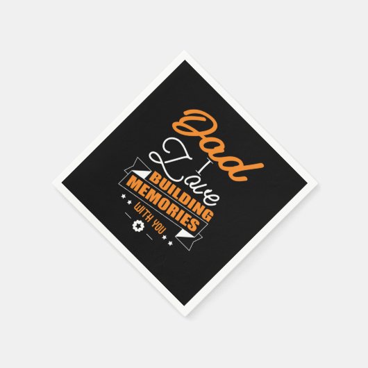 Daddy Gift Liebe Gebäude Erinnerungen mit dir Serviette (Ecke)