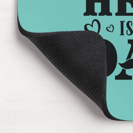 Daddy Gift mein echter Held ist mein Held Mousepad (Ecke)