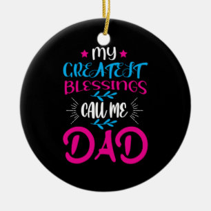 Daddy Gift Meine Beststen Segnungen nennen mich Va Keramik Ornament