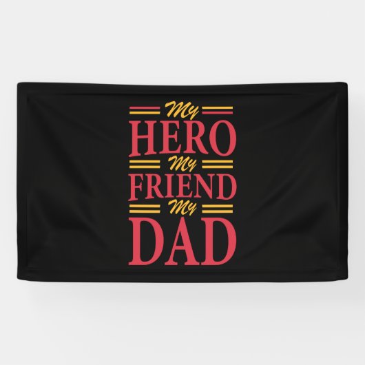 Daddy Gift My Hero Friend Vater Banner (Horizontal)