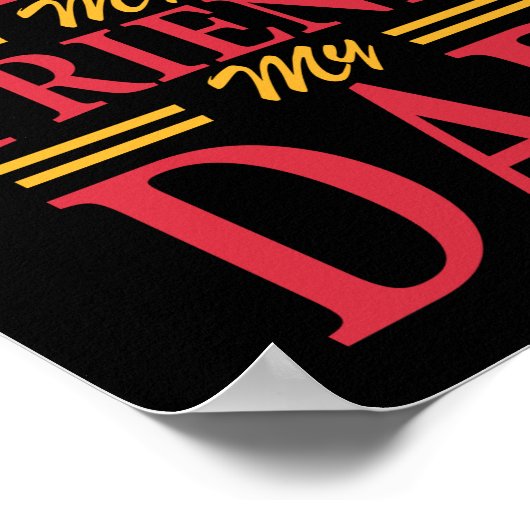 Daddy Gift My Hero Friend Vater Poster (Ecke)